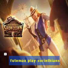 futemax play corinthians